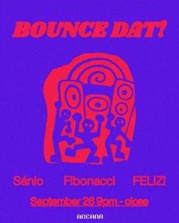 Bounce Dat! Sánlo Fibonacci Feliz