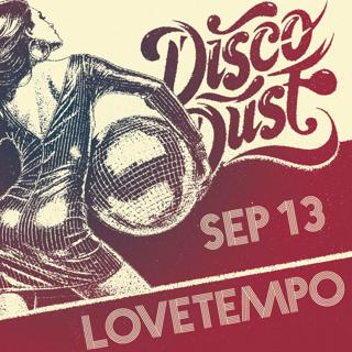 Disco Dust With Lovetempo And Théque Support