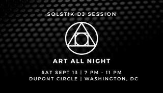 Dupont Circle: Art All Night Dj Sessions