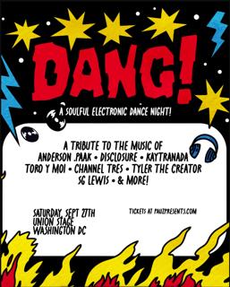 Dang! A Soulful Electronic Dance Night