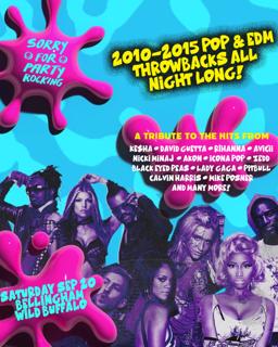 Sorry For Party Rocking (2010-2015 Pop & Edm Throwbacks All Night Long!)