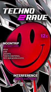 Techno 2 Rave - Moontrip X Interference