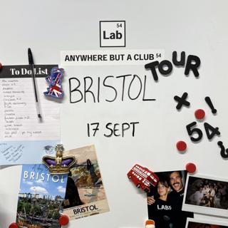 Anywhere But A Club Tour - Bristol