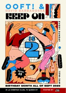 Keep On Is 2 ***The Birthday Party*** With Ooft! & David Barbarossa