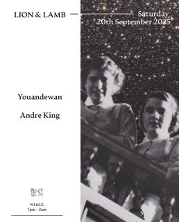 Lion & Lamb With Youandewan + Andre King