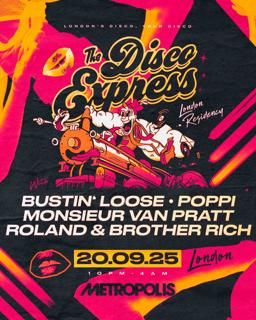 The Disco Express — Bustin' Loose, Monsieur Van Pratt, Poppi, Roland & Brother Rich