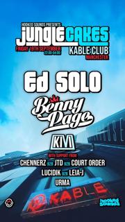 (Last Entry 11:30Pm) Jungle Cakes X Hooked Sounds Presents Ed Solo, Benny Page