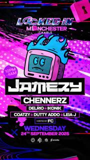 Locked In With Jamezy + More (£5 Tickets)