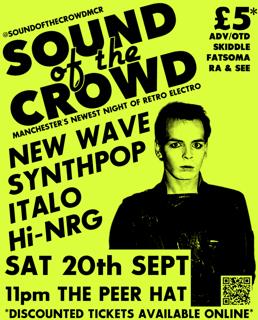 Sound Of The Crowd: Manchester'S Newest Night Of Retro Electro