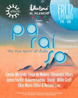 Paraíso. The True Spirit Of Ibiza