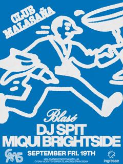 Blasé Feat. Dj Spit