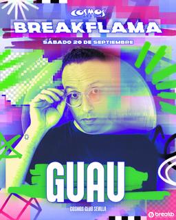 Guau / Breakflama At Cosmos Club