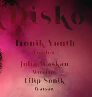 Dark Disco X Tronik Youth