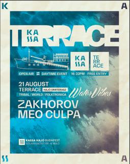 Watervibes With Zakhorov & Meo Culpa X Kassa Terrace