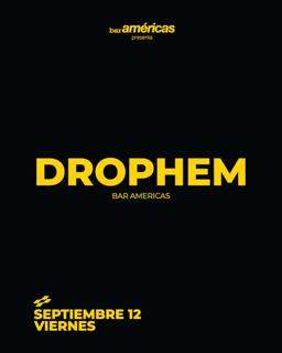 Drophem [The Signal]