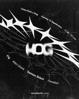 Casa ★ Klub - Allan Grank, Damian Braun, Femalien, Fig