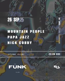 Mountain People + Papa Jazz + Nick Cobby