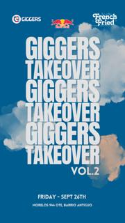 Giggers Takeover Vol. 2