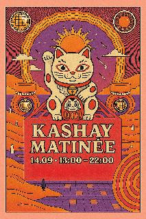 Kashay Matinée