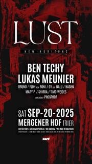 Lust With Ben Techy & Lukas Meunier