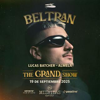 The Grand Show Pres. Beltran