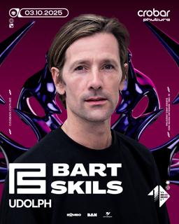 Crobar Pres.: Bart Skils