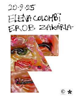 Intro-Spettiva: Elena Colombi, Erob, Zakaria