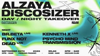 Alzaya X Discosizer Takeover (Night Pass)