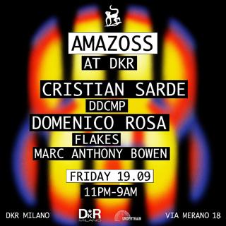 Amazoss At Dkr W/ Cristian Sarde & Domenico Rosa