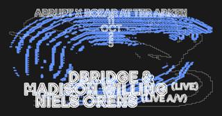 Abrupt X Bozar - Dbridge & Madison Willing (Live), Niels Orens (Live A/V)