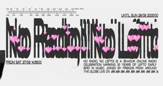 No Radio, No Lefto - 30H Non-Stop Broadcast