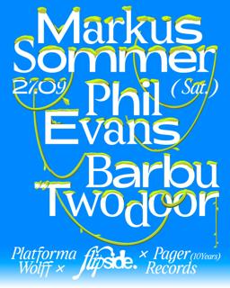 Pw X Flipside • Pager Records 10 Years • Markus Sommer, Phil Evans, Barbu, Twodoor
