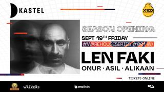 Kastel #Warehouseseries001: Len Faki + Onur + Asil + Alikaan