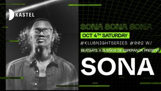 Beatgate X Sueños De Esperanza: Sona #Klubnightseries002