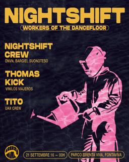 Nightshift At Brenta Viva [Season Closing]