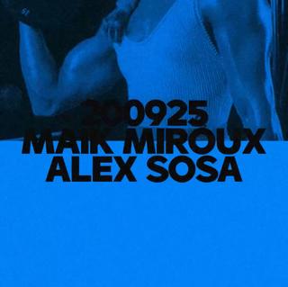 Tortilla With Maik Miroux & Alex Sosa