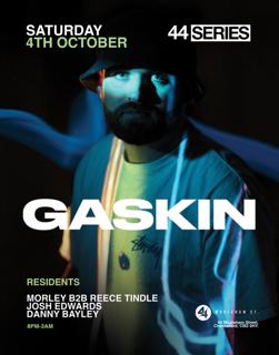 44 Series With Gaskin