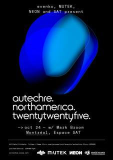 Autechre Live In Montréal | Sold Out