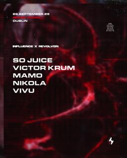 Influence Presents: [So Juice & Victor Krum]