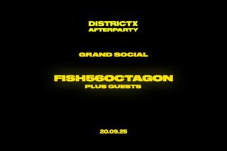 Dx Afterparty: Fish56Octagon