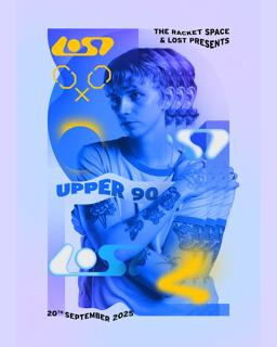 Racket X Lost Present: Upper90