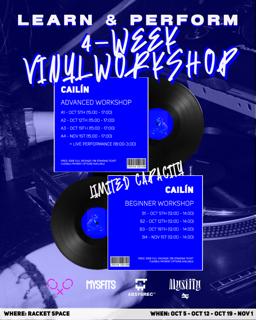 Cailín X Mystify Present: 4-Week Vinyl Workshop Learn And Perform (Day 1)