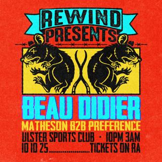 Rewind Presents Beau Didier
