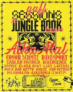 Gaff Sessions X Jungle Book Legion Pres. Aika Mal