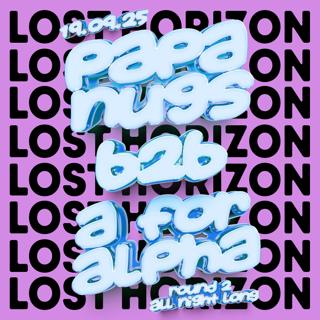 Papa Nugs + A For Alpha