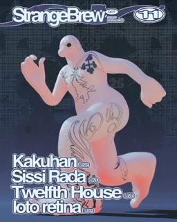 En Masse: Kakuhan, Sissi Rada, Twelfth House, Loto Retina