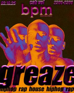 Bpm - Greaze