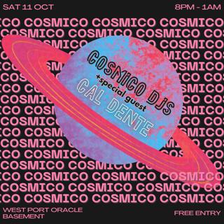 Cosmico // October // Special Guest Dj
