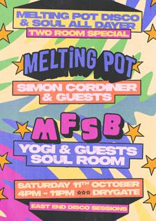 Melting Pot Disco & Soul All Dayer ☼ Two Room Special ☼ Drygate ☼ Saturday 11Th Oct ☼ 4–11Pm