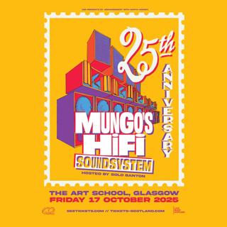 Mungo'S Hi Fi - 25 Years Of Mungo'S Hi Fi Soundsystem